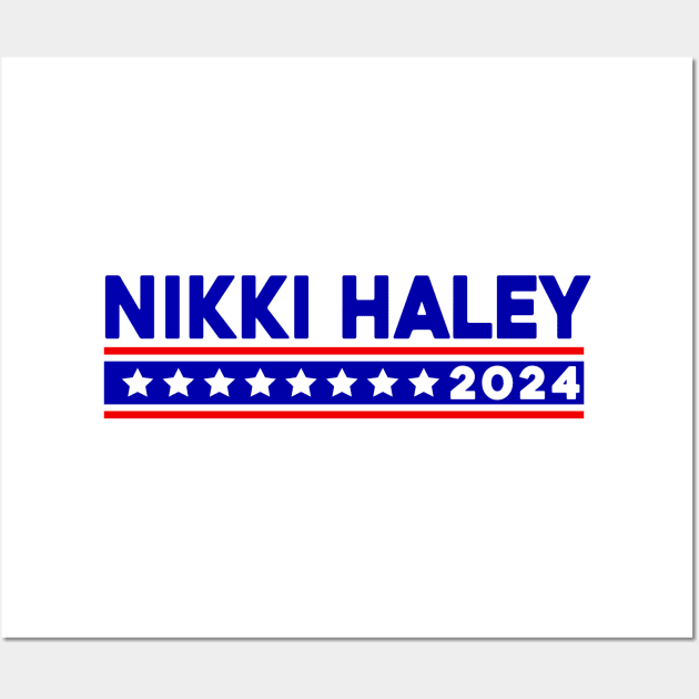 Nikki Haley 2024 Wall Art by Sunoria